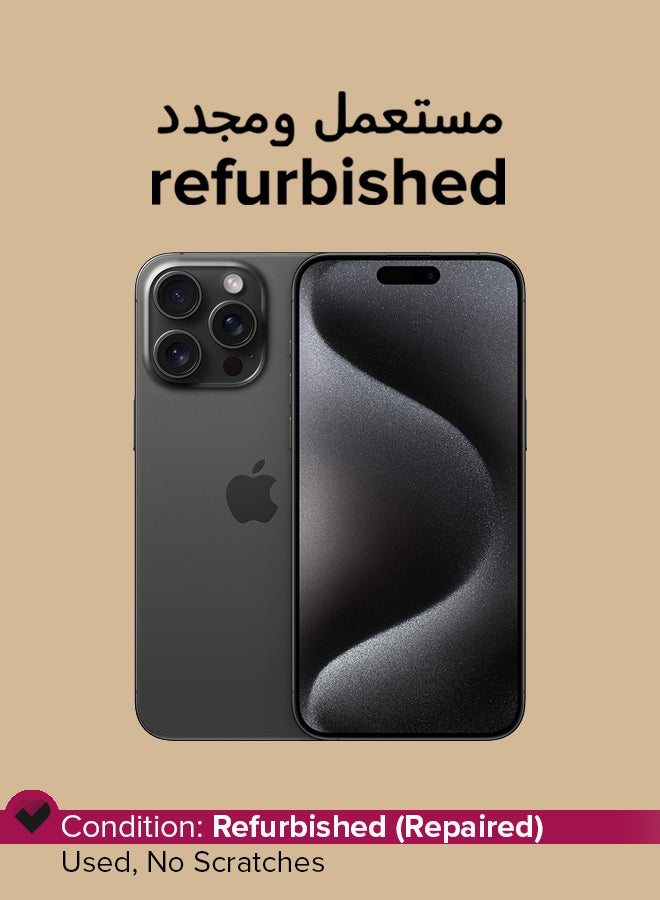 Apple Refurbished - iPhone 15 Pro Max 256GB Black Titanium 5G With Facetime