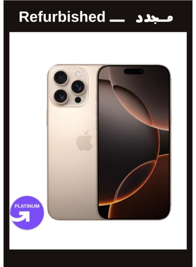 Refurbished, iPhone 16 Pro Max, 256GB, Single Sim, Desert Titanium, Local Warranty | Platinum Grade | UPGRADE Refurbished