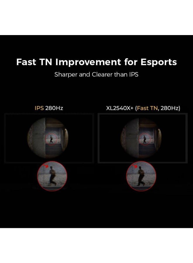 XL2540X+ 24" FHD 280Hz Esports Gaming Monitor, New Fast TN Panel, 0.5ms, XL Setting to Share, Industrial-Grade Bearing Height Adjustment, S Switch, Shielding Hood, 1080p